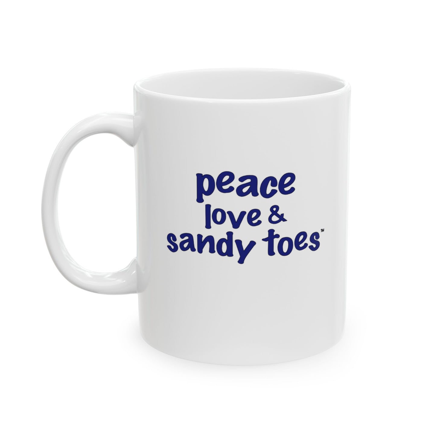 peace love & sandy toes Ceramic Mug, (11oz)